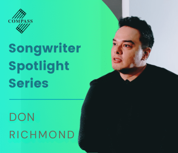 COMPASS Songwriter Spotlight Series – Don Richmond
